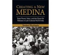 Creating A New Medina Venkat University Of North Carolina Dhulipala, Wilmington (Auteur)