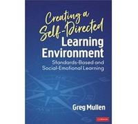 Creating a SelfDirected Learning Environment by Mullen & Greg Exploring the Core & LLC Greg Mullen (Auteur)