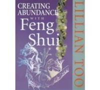 Creating Abundance With Feng Shui