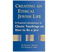 Creating An Ethical Jewish Life