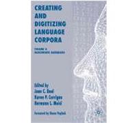 Creating and Digitizing Language Corpora Joan C. Beal (Auteur)