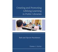 Creating And Promoting Lifelong Learning In Public Libraries