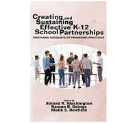 Creating And Sustaining Effective K-12 School Partnerships