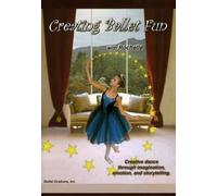 Creating Ballet Fun with Rochelle