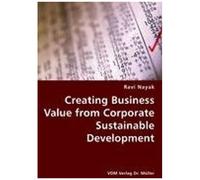 Creating Business Value From Corporate Sustainable Development