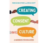 Creating Consent Culture