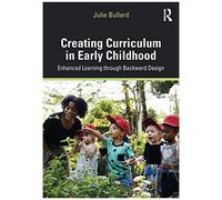 Creating Curriculum In Early Childhood