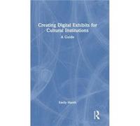 Creating Digital Exhibits for Cultural Institutions by Emily Digital Projects Librarian at the National Agricultural Library USDA. Marsh Emily Digital Projects Librarian at the National Agricultural L