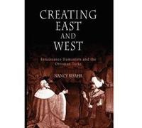 Creating East and West by Nancy Bisaha Nancy Bisaha (Auteur)