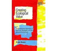 Creating Ecological Value Frank Boons (Auteur)