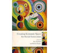 Creating Economic Space For Social Innovation