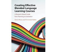 Creating Effective Blended Language Learning Courses