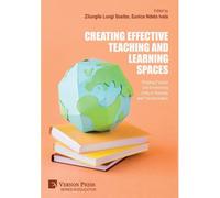 Creating Effective Teaching And Learning Spaces