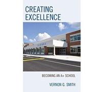 Creating Excellence: Becoming an School - [Version Originale] Inconnu (Auteur)