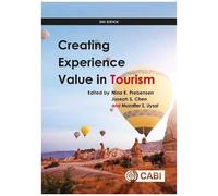 Creating Experience Value In Tourism