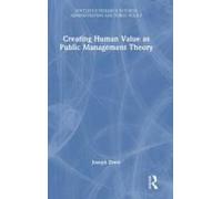 Creating Human Value As Public Management Theory