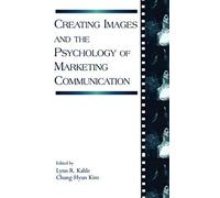 Creating Images And The Psychology Of Marketing Communication