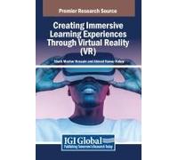 Creating Immersive Learning Experiences Through Virtual Reality (Vr)