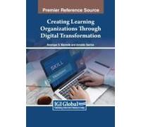 Creating Learning Organizations Through Digital Transformation