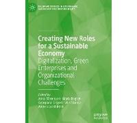 Creating New Roles For A Sustainable Economy
