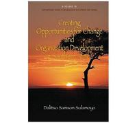 Creating Opportunities For Change And Organization Development In Southern Africa