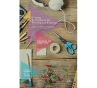 Creating Performances For Teaching And Learning
