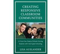 Creating Responsive Classroom Communities by Lisa Auslander Lisa Auslander (Auteur)
