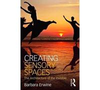 Creating Sensory Spaces
