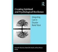 Creating Spiritual And Psychological Resilience
