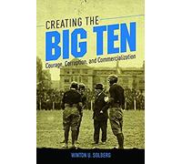 Creating The Big Ten
