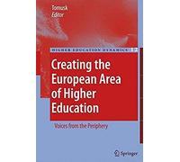 Creating The European Area Of Higher Education