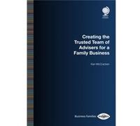 Creating the Trusted Team of Advisers for a Family Business by Ken McCracken Inconnu (Auteur)