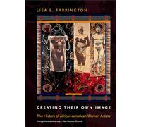 Lisa E Farrington – Creating Their Own Image: The History of African-American Women Artists – Poche