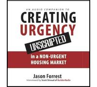 Creating Urgency Unscripted: Audio Companion
