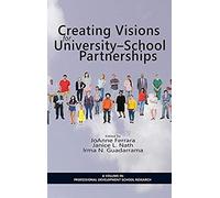 Creating Visions For University-School Partnerships (Hc)