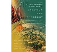 Creation and Doxology: The Beginning and End of God's Good World (Center for Pastor Theologians) - [Version Originale] Inconnu (Auteur)
