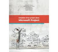 Création d’un projet dans Microsoft Project