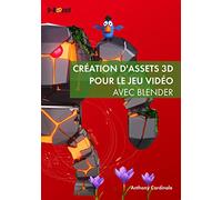 Création D'assets 3d Pour Le Jeu Vidéo Avec Blender