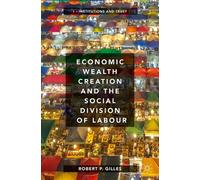 Création de richesse économique et division sociale du travail