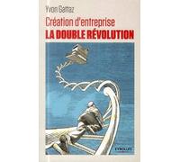 Création d'entreprise : la double révolution