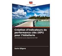 Création d'indicateurs de performance clés (KPI) pour l'hôtellerie