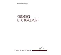 Création et changement - Mahamadé Savadogo - L'harmattan - broché - Etude