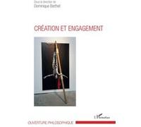 Création et engagement Dominique Berthet (Auteur)