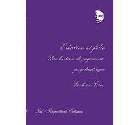 Création et folie