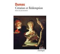 Création et Rédemption - Alexandre Dumas Père - Gallimard - Poche - Roman