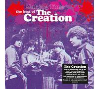 Creation - Making Time/The Best of