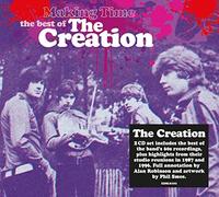 Creation - Making Time/The Best of