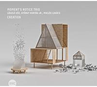 Creation/Moment’s Notice Trio