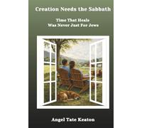 Creation Needs the Sabbath: Time That Heals Was Never Just For Jews
