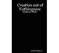 Creation Out Of Nothingness